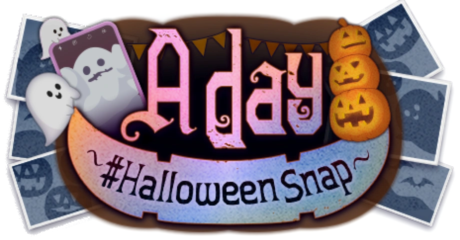 A day〜#HalloweenSnap〜