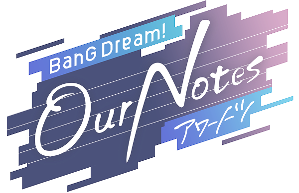 BanG Dream! Our Notes